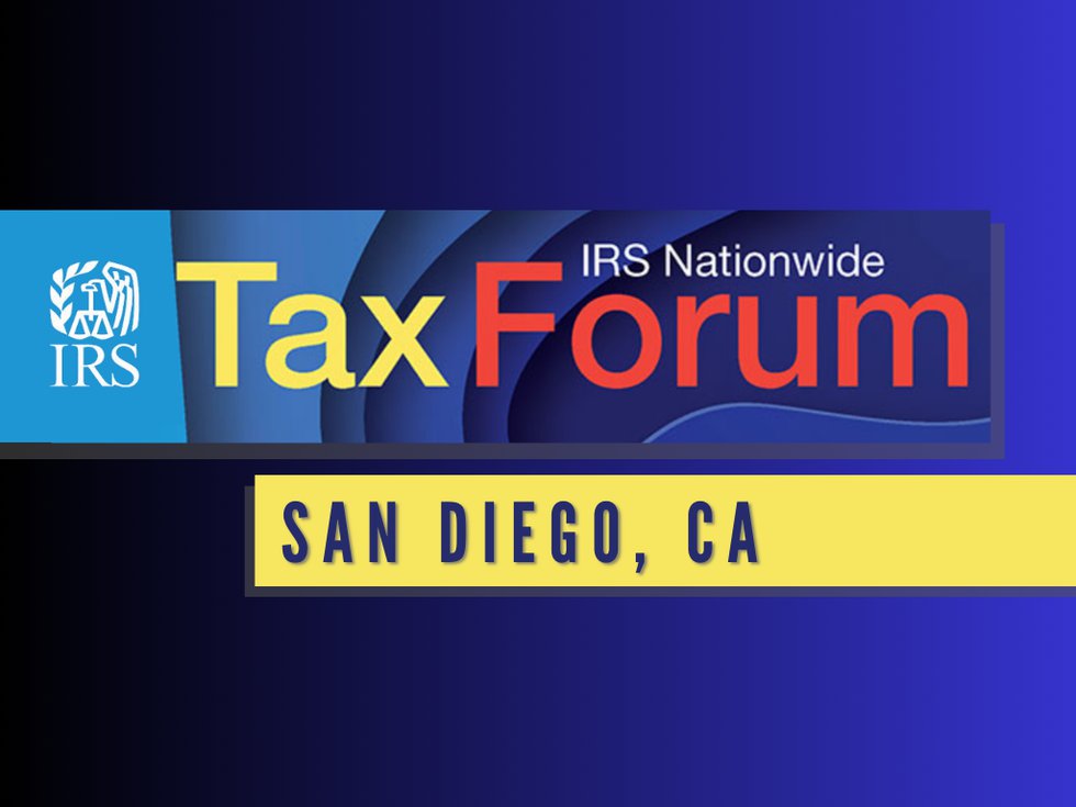 IRS Nationwide Tax Forum | San Diego, CA