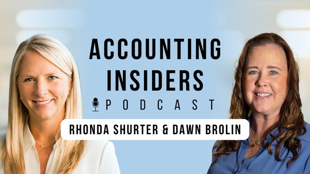Accounting Insiders - Rhonda Shurter &amp; Dawn Brolin