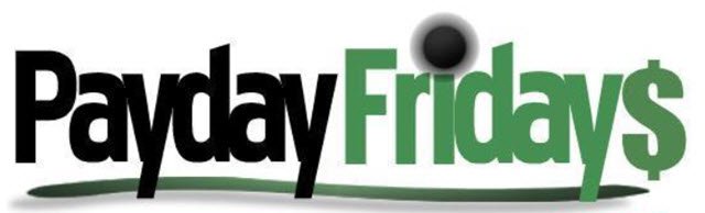 Payday Fridays - RL640
