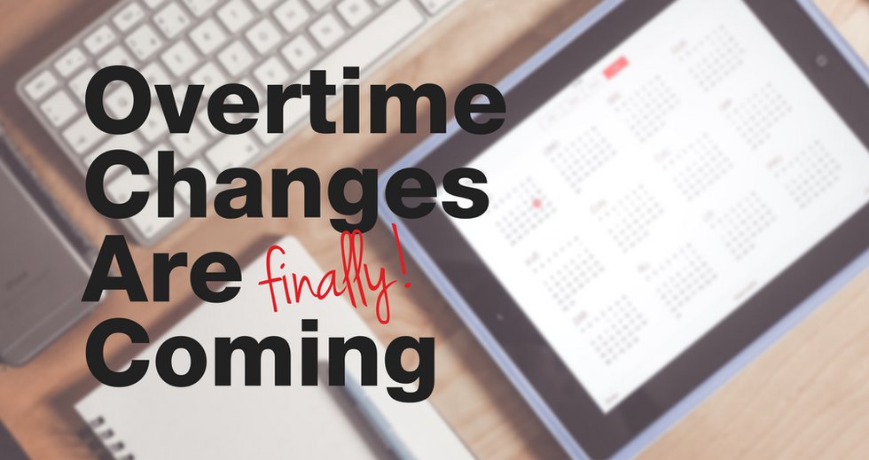 Are FLSA Overtime Changes Coming? - Insightfulaccountant.com