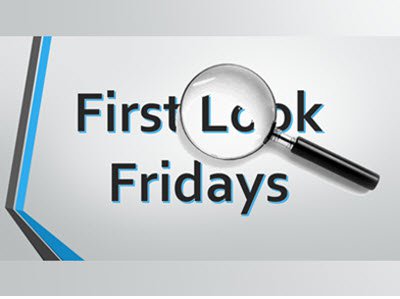First Look Fridays